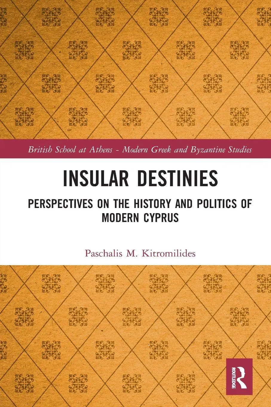 Cover: 9781032085296 | Insular Destinies | Paschalis Kitromilides | Taschenbuch | Englisch