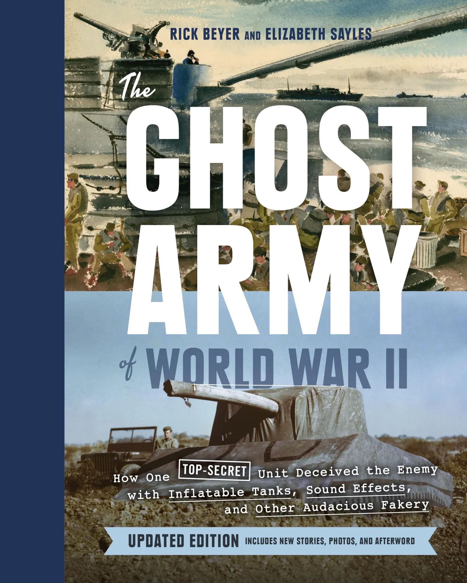 Cover: 9781797225296 | The Ghost Army of World War II | Rick Beyer (u. a.) | Buch | Gebunden