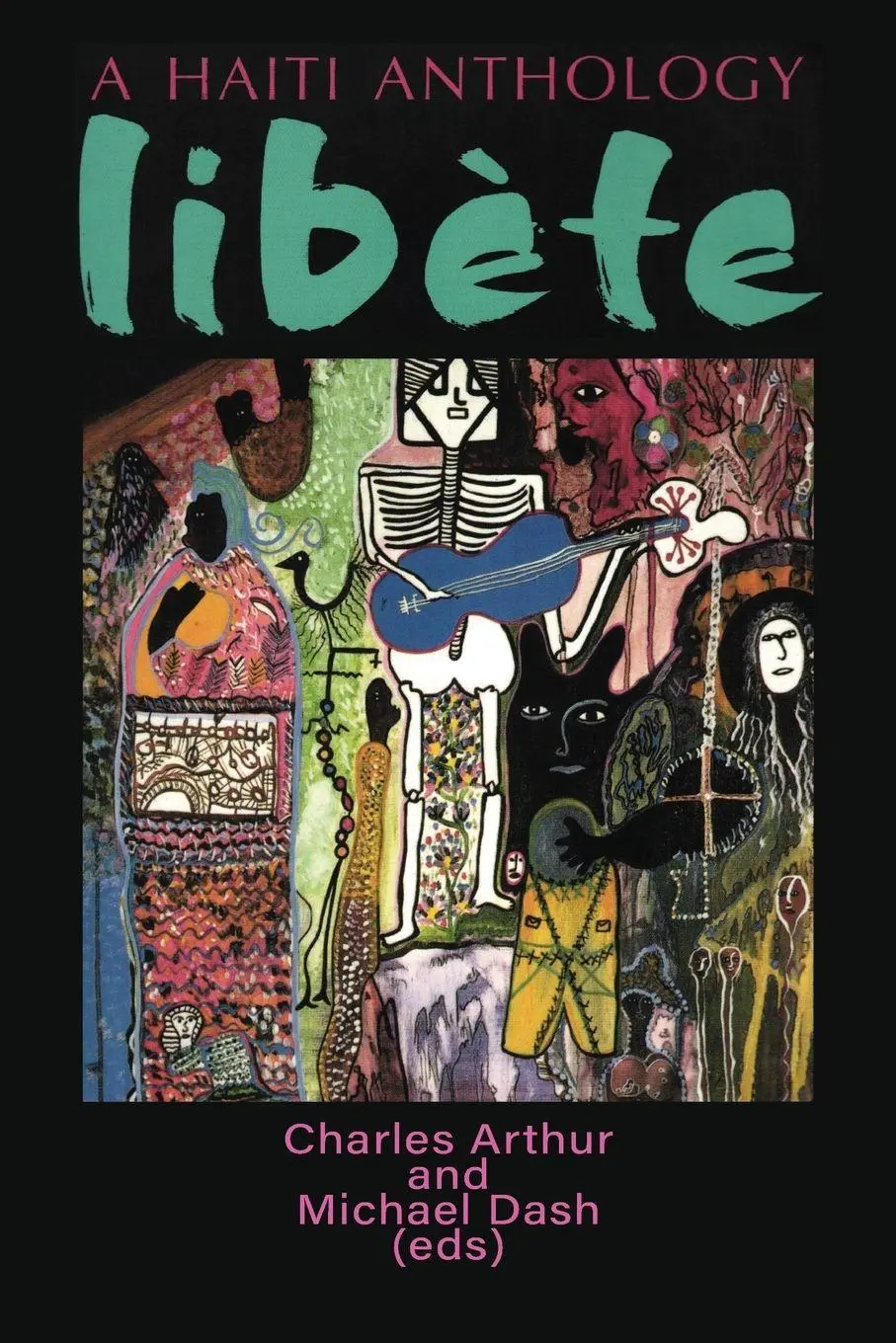 Cover: 9781899365296 | Libete | A Haiti Anthology | Charles Arthur (u. a.) | Taschenbuch