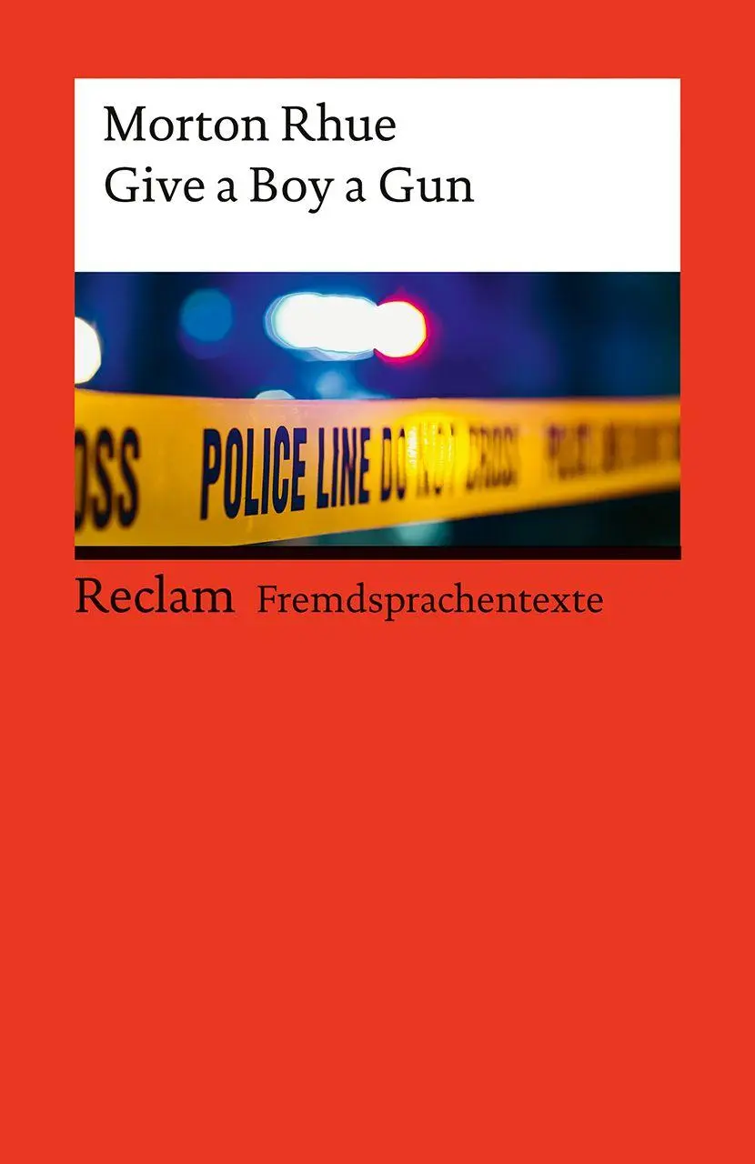 Cover: 9783150145296 | Give a Boy a Gun | Morton Rhue | Taschenbuch | 220 S. | Englisch