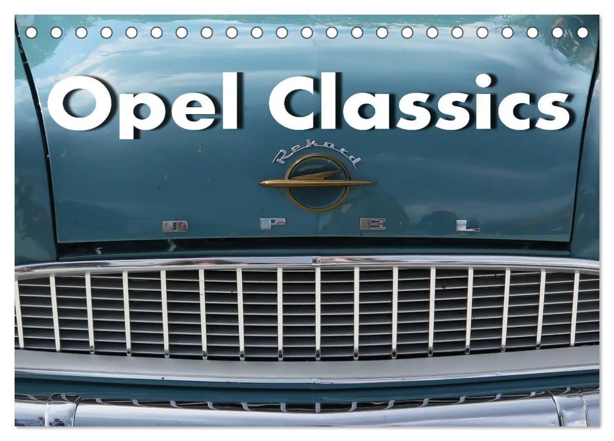 Cover: 9783457695296 | Opel Classics (Tischkalender 2026 DIN A5 quer), CALVENDO...