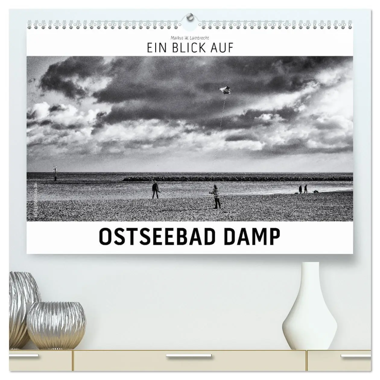 Cover: 9783457765296 | Ein Blick auf Ostseebad Damp (hochwertiger Premium Wandkalender...