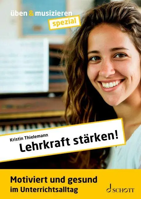 Cover: 9783795735296 | Lehrkraft stärken! | Kristin Thielemann | Broschüre | 44 S. | Deutsch