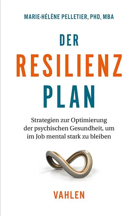 Cover: 9783800675296 | Der Resilienzplan | Marie-Hélène Pelletier | Taschenbuch | 176 S.