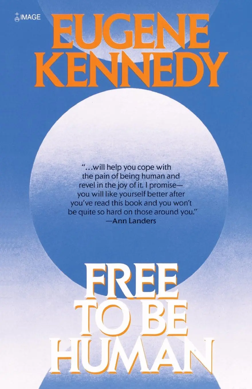 Cover: 9780385235396 | Free to Be Human | Eugene Kennedy | Taschenbuch | Englisch | 1987