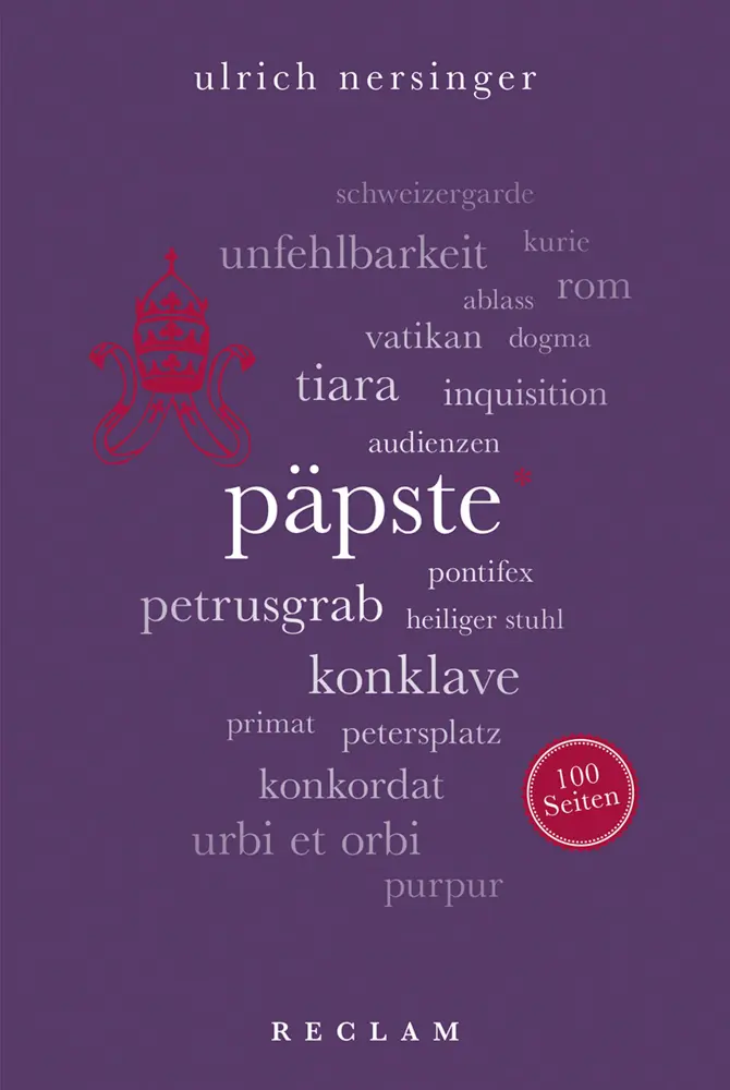 Cover: 9783150205396 | Päpste. 100 Seiten | Ulrich Nersinger | Taschenbuch | 100 S. | Deutsch