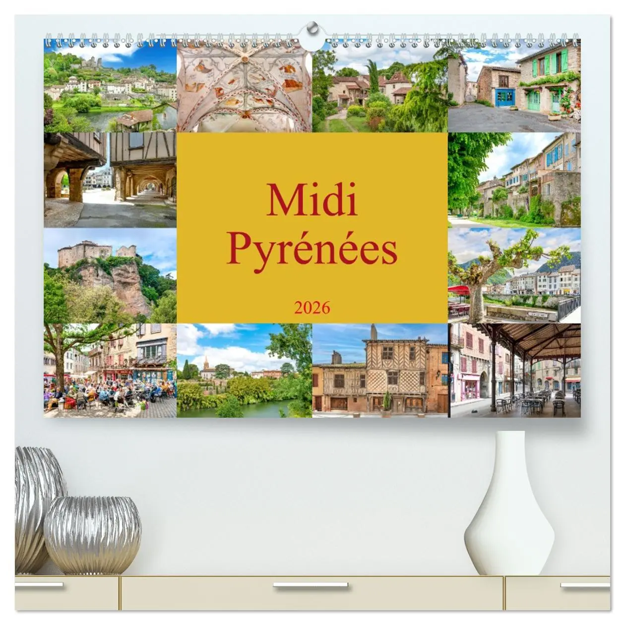 Cover: 9783457445396 | Midi-Pyrénées (hochwertiger Premium Wandkalender 2026 DIN A2 quer),...