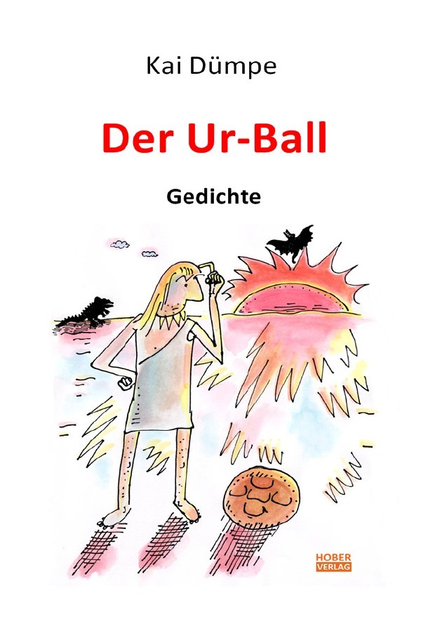 Cover: 9783750245396 | Der Ur-Ball | Kai Dümpe | Taschenbuch | Deutsch | epubli