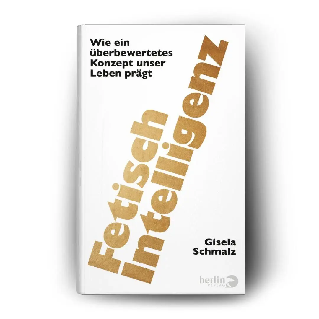Bild: 9783827015396 | Fetisch Intelligenz | Gisela Schmalz | Buch | 288 S. | Deutsch | 2026