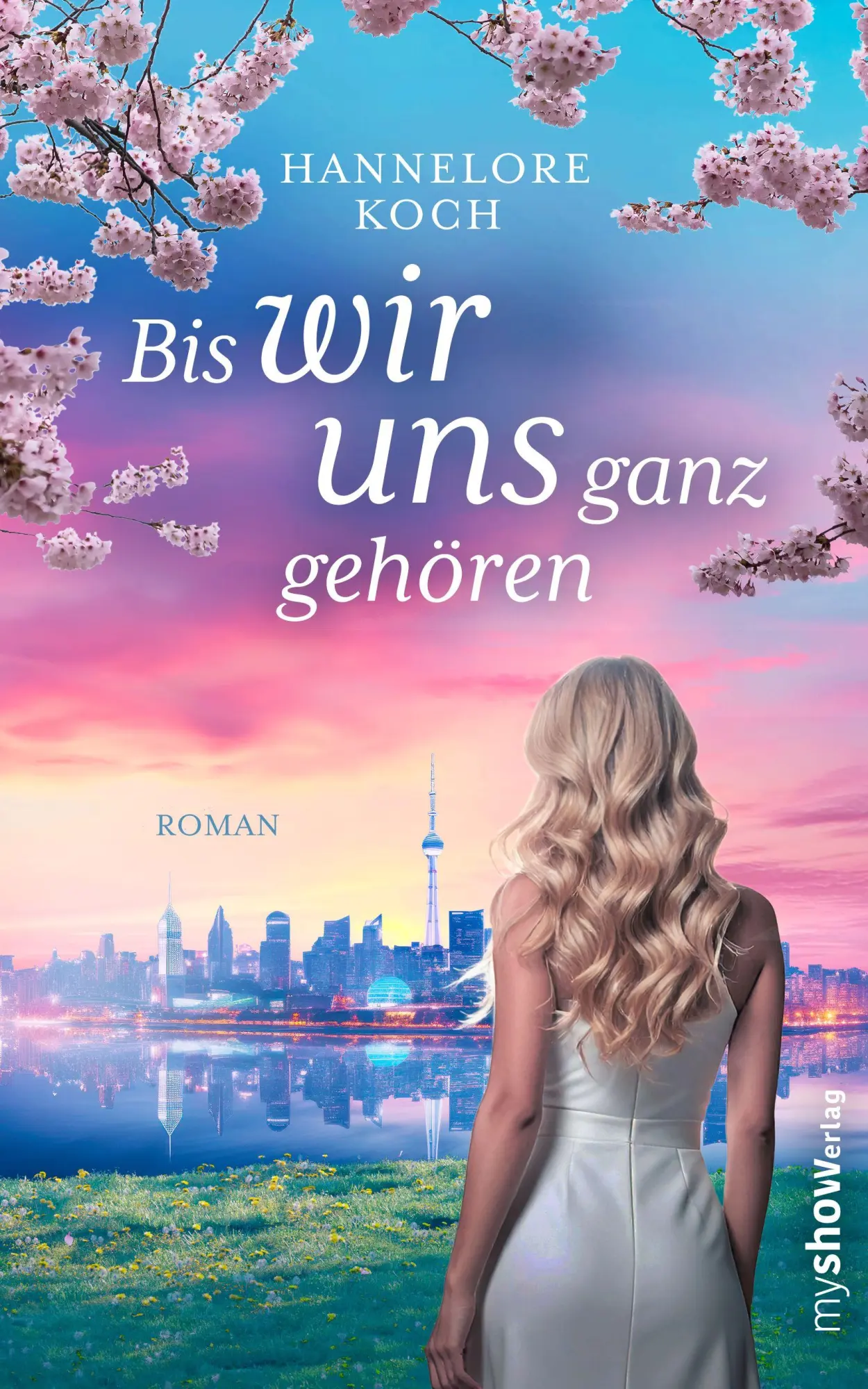 Bis wir uns ganz gehören