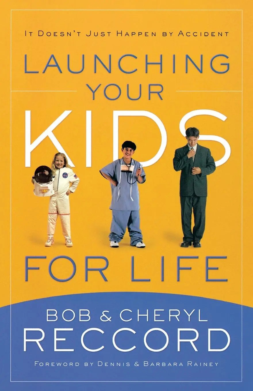 Cover: 9780849945496 | Launching Your Kids for Life | Bob Reccord (u. a.) | Taschenbuch