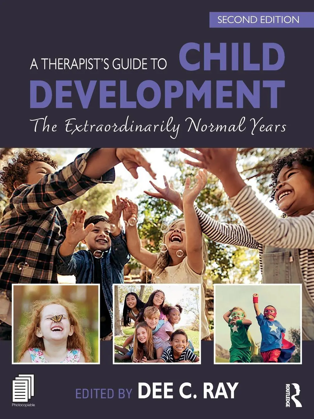 Cover: 9781032685496 | A Therapist's Guide to Child Development | Dee C. Ray | Taschenbuch