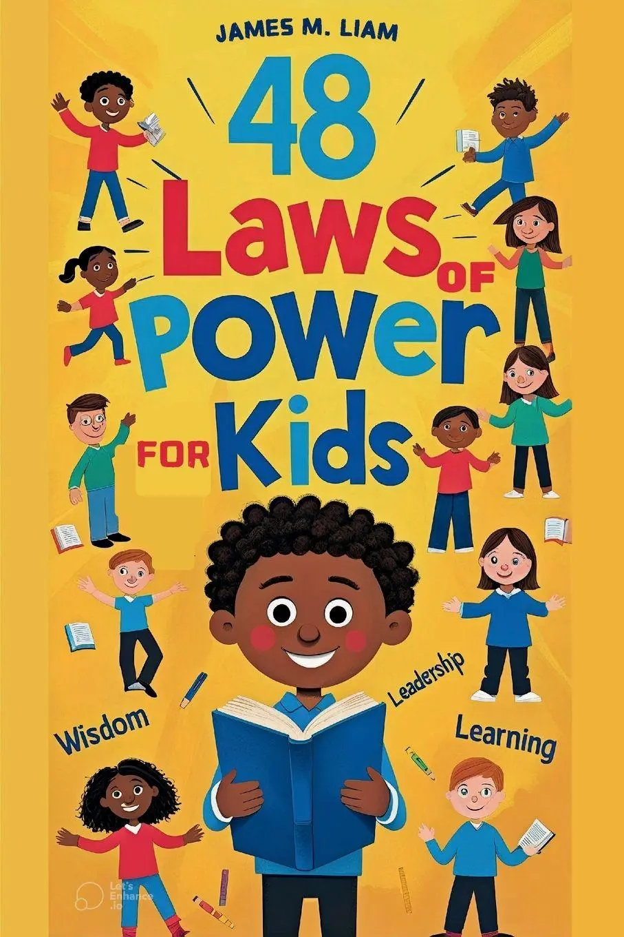 Cover: 9781300665496 | 48 laws of power for kids | Liam James m. | Taschenbuch | Englisch