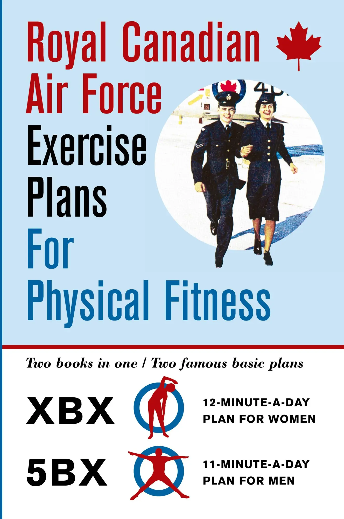 Cover: 9781626545496 | Royal Canadian Air Force Exercise Plans for Physical Fitness | Force