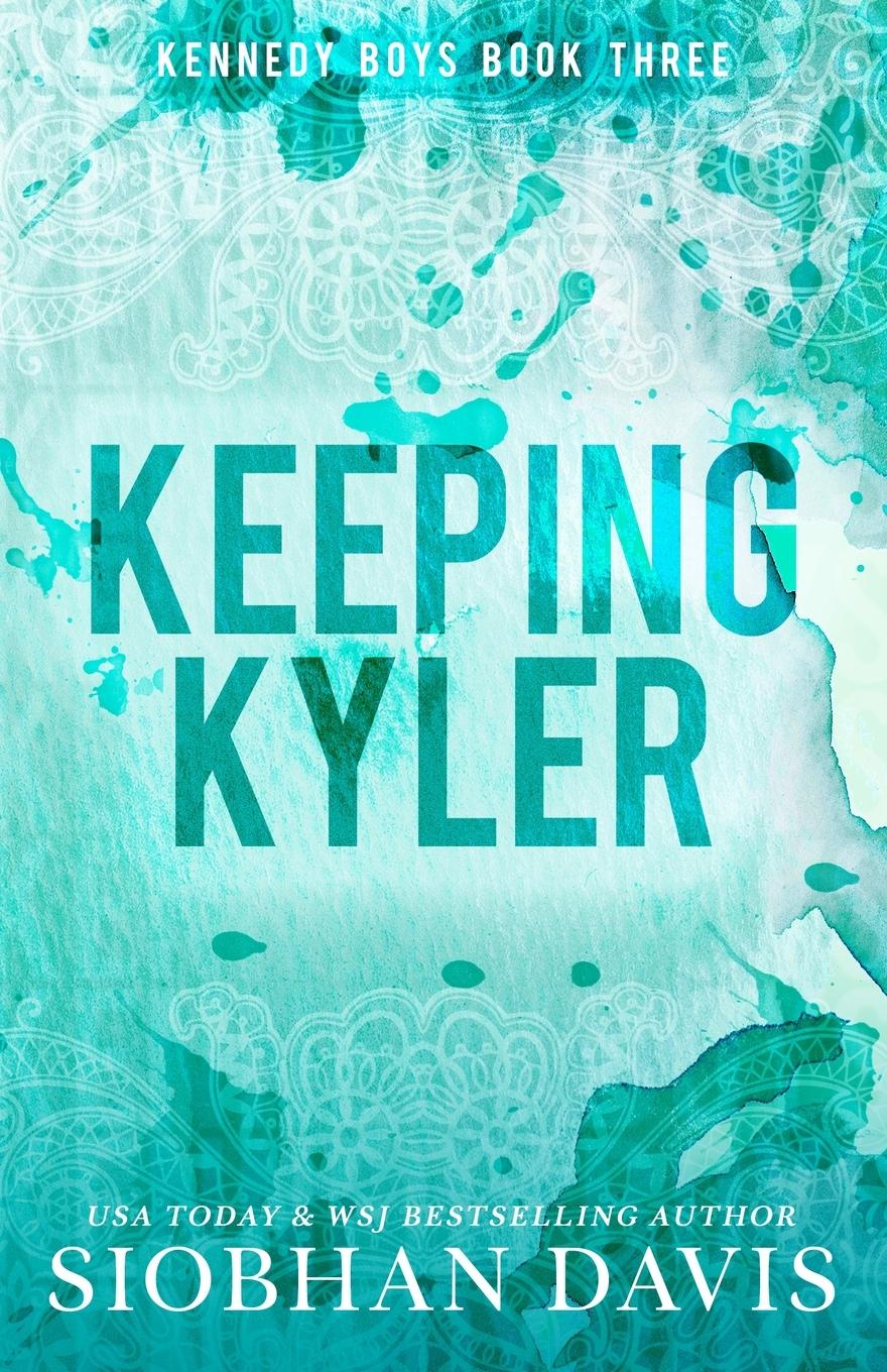 Cover: 9781959285496 | Keeping Kyler | Siobhan Davis | Taschenbuch | Englisch | 2023