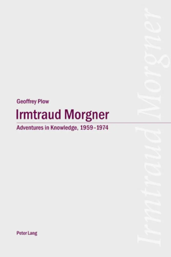 Cover: 9783039105496 | Irmtraud Morgner: Adventures in Knowledge, 1959-1974 | Geoffrey Plow