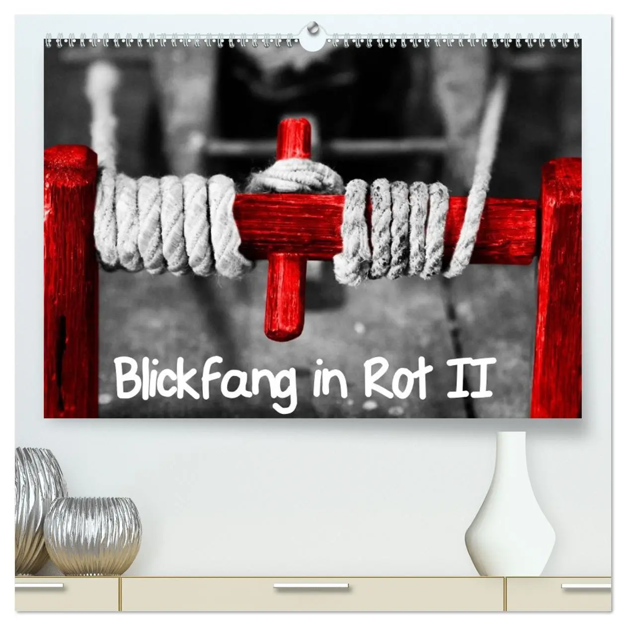 Cover: 9783516215496 | Blickfang in Rot (hochwertiger Premium Wandkalender 2026 DIN A2...