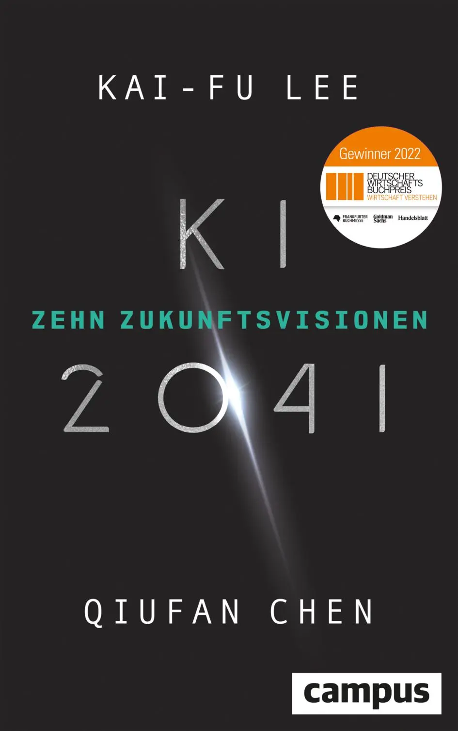 Cover: 9783593515496 | KI 2041 | Kai-Fu Lee (u. a.) | Buch | 534 S. | Deutsch | 2022