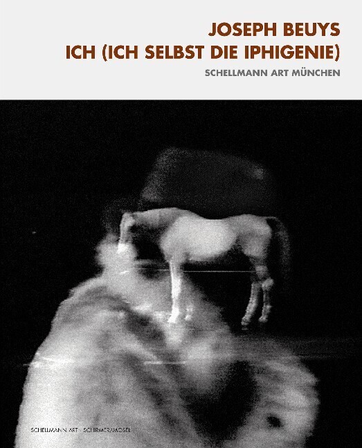 Cover: 9783829605496 | Ich (Ich selbst die Iphigenie) | Joseph Beuys | Buch | 96 S. | Deutsch