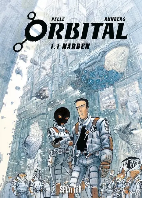 Cover: 9783962195496 | Orbital, Narben | Narben | Sylvain Runberg | Buch | 56 S. | Deutsch
