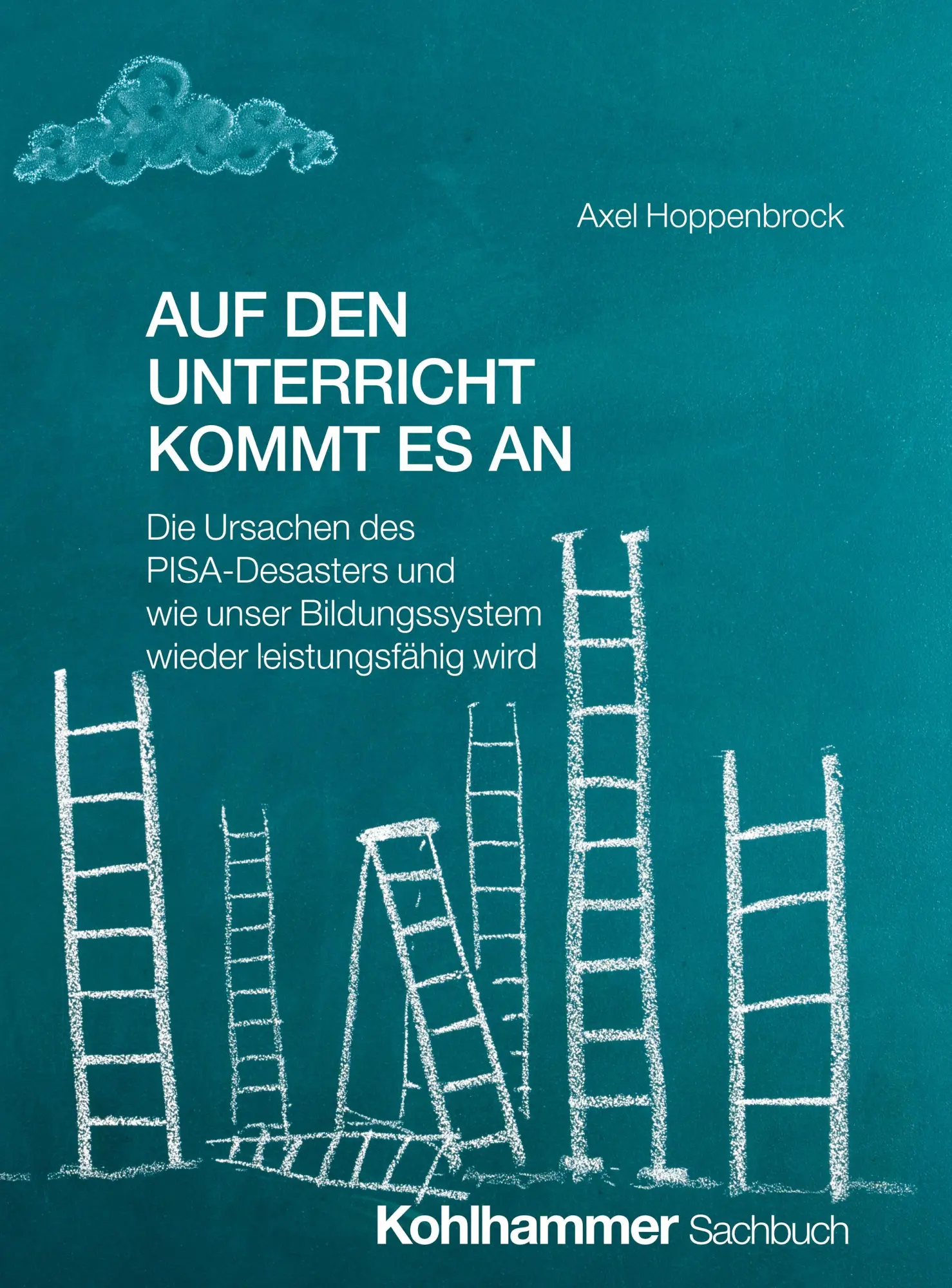 Cover: 9783170465596 | Auf den Unterricht kommt es an | Axel Hoppenbrock | Taschenbuch | 2026