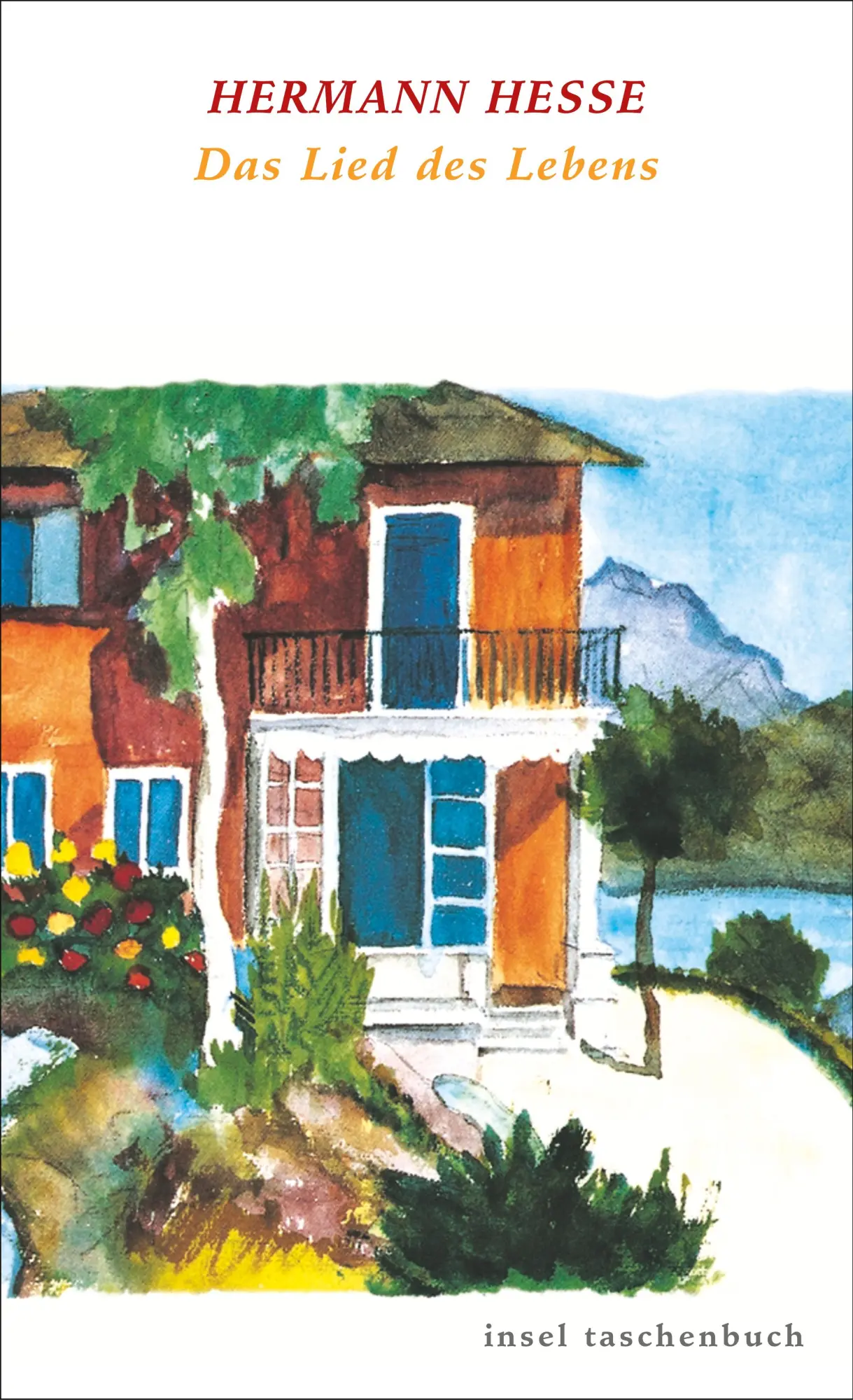 Cover: 9783458345596 | Das Lied des Lebens | Die schönsten Gedichte | Hermann Hesse | Buch