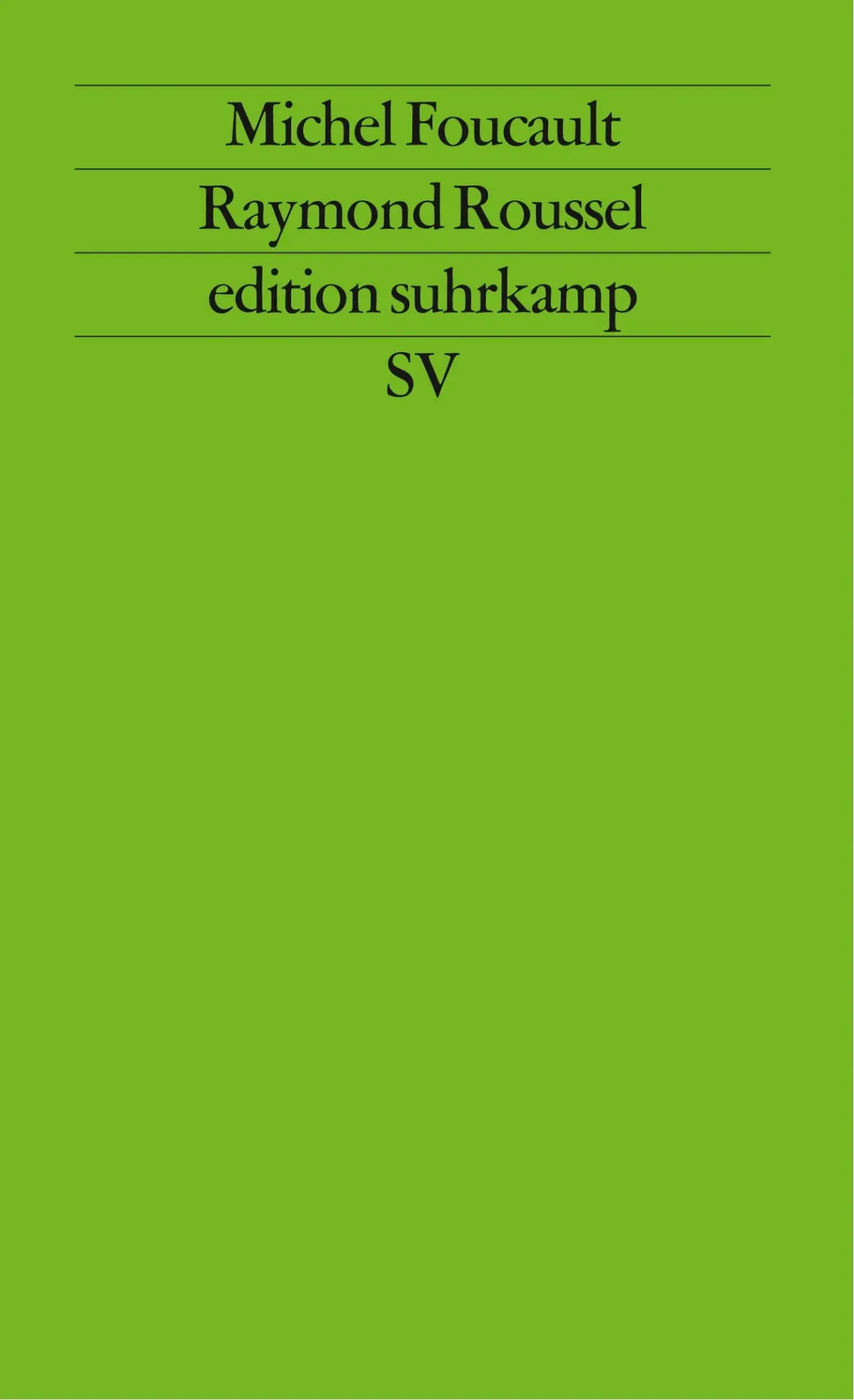 Cover: 9783518115596 | Raymond Roussel | Michel Foucault | Taschenbuch | edition suhrkamp