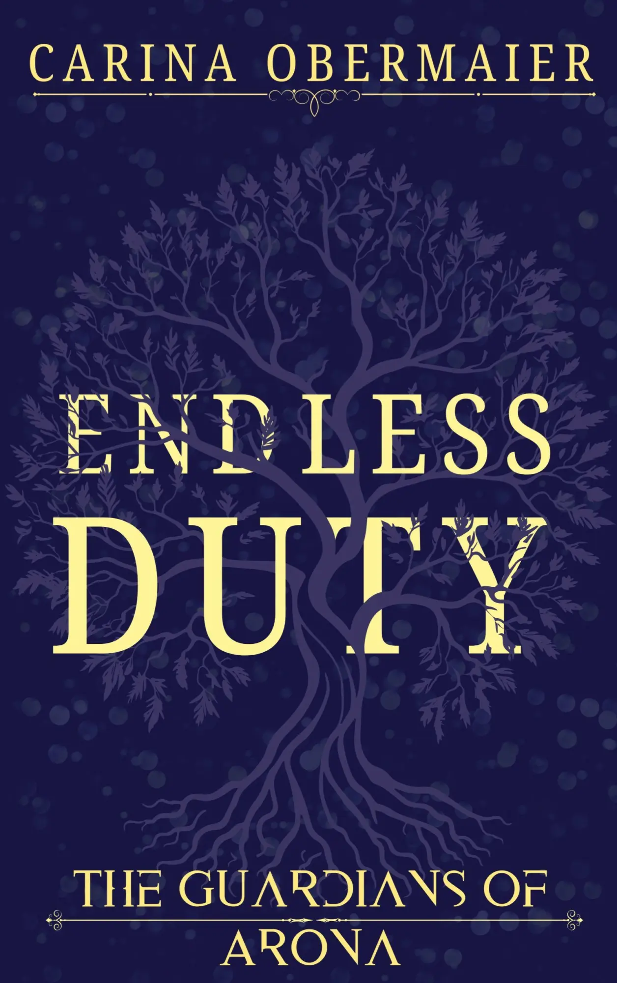 Cover: 9783695715596 | The Guardians of Arona | Endless Duty | Carina Obermaier | Taschenbuch