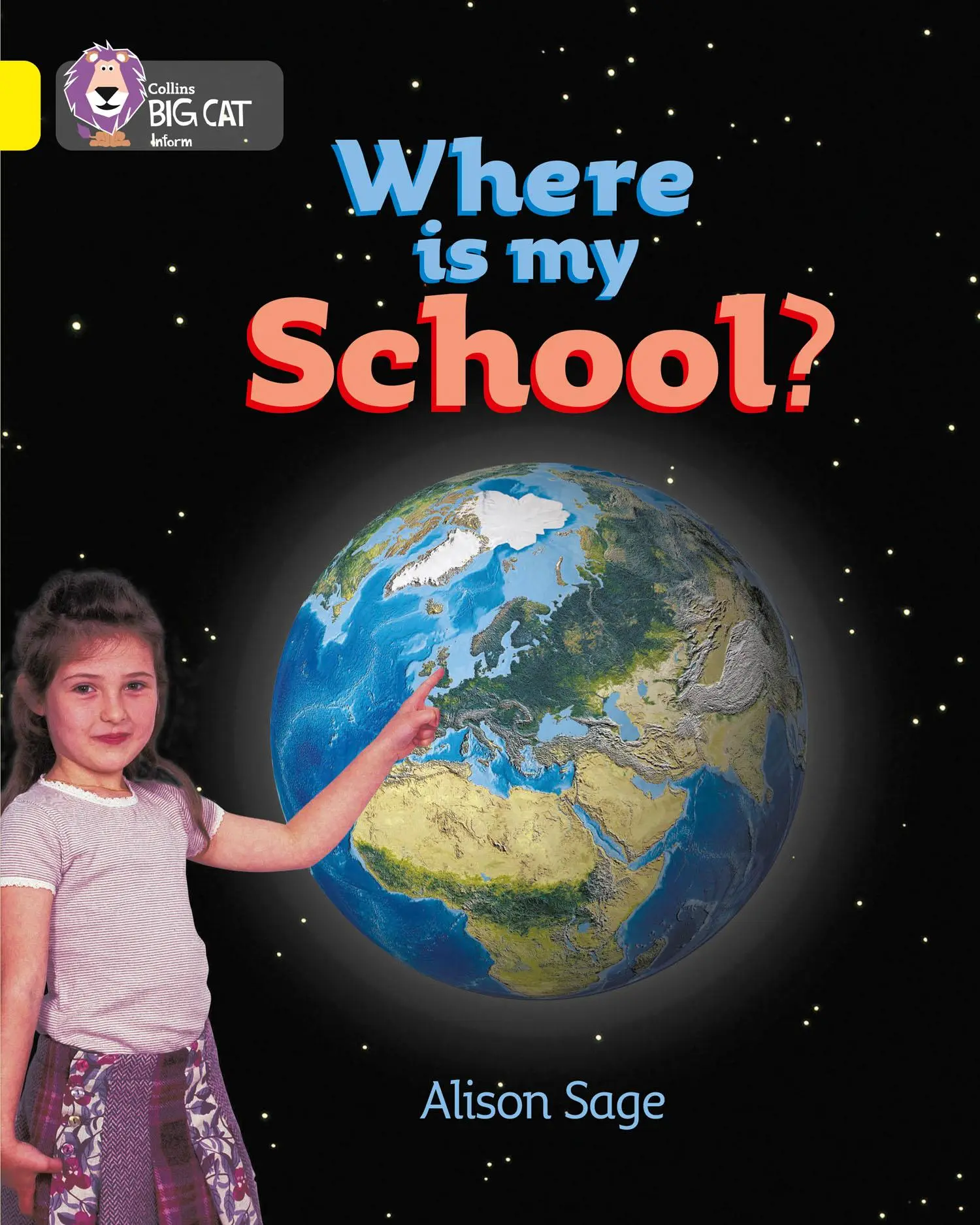 Cover: 9780007185696 | Where is my School? | Band 03/Yellow | Alison Sage | Taschenbuch