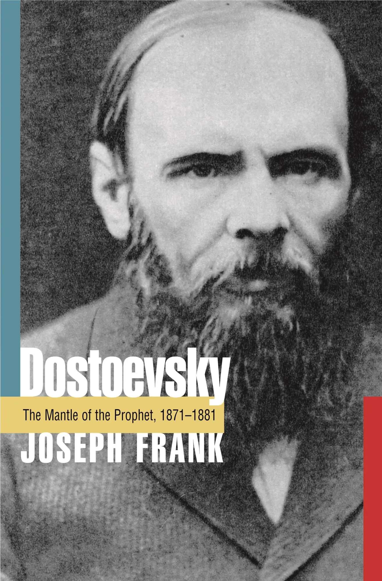 Cover: 9780691115696 | Dostoevsky | The Mantle of the Prophet, 1871-1881 | Joseph Frank