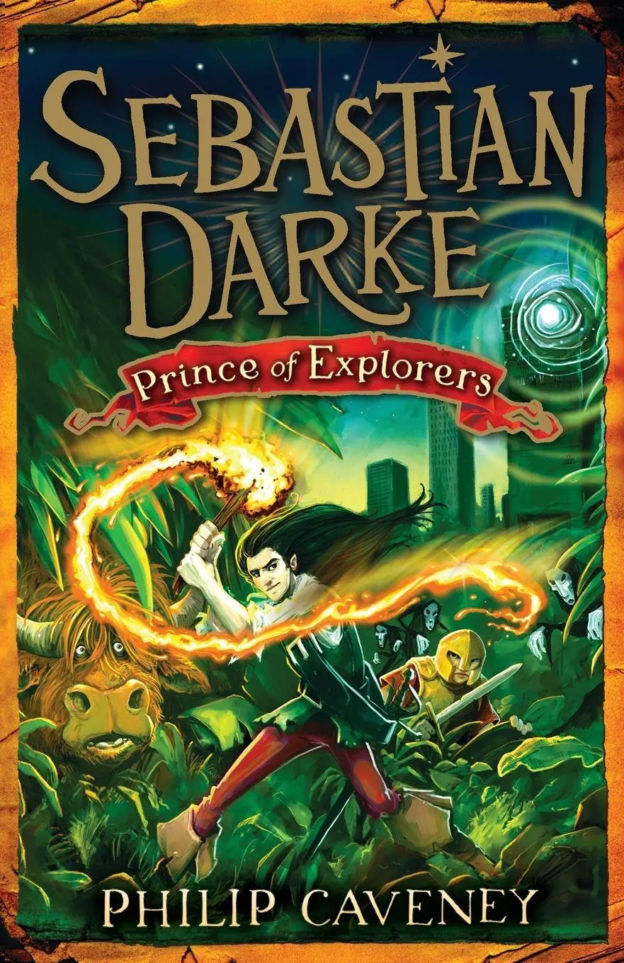 Cover: 9781782955696 | Sebastian Darke | Prince of Explorers | Philip Caveney | Taschenbuch