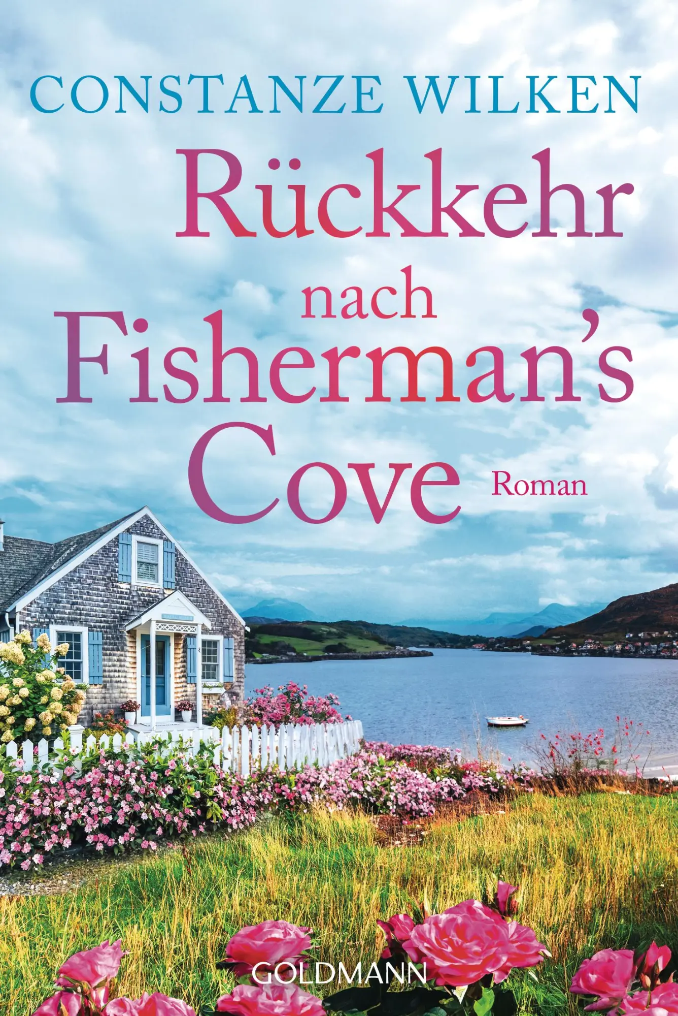 Cover: 9783442495696 | Rückkehr nach Fisherman's Cove | Roman | Constanze Wilken | Buch