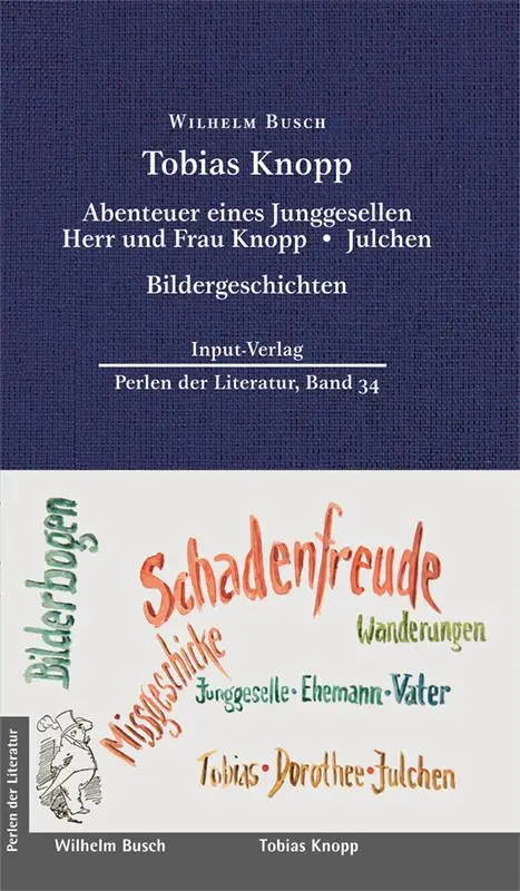 Cover: 9783941905696 | Tobias Knopp | Wilhelm Busch | Buch | Perlen der Literatur | 256 S.