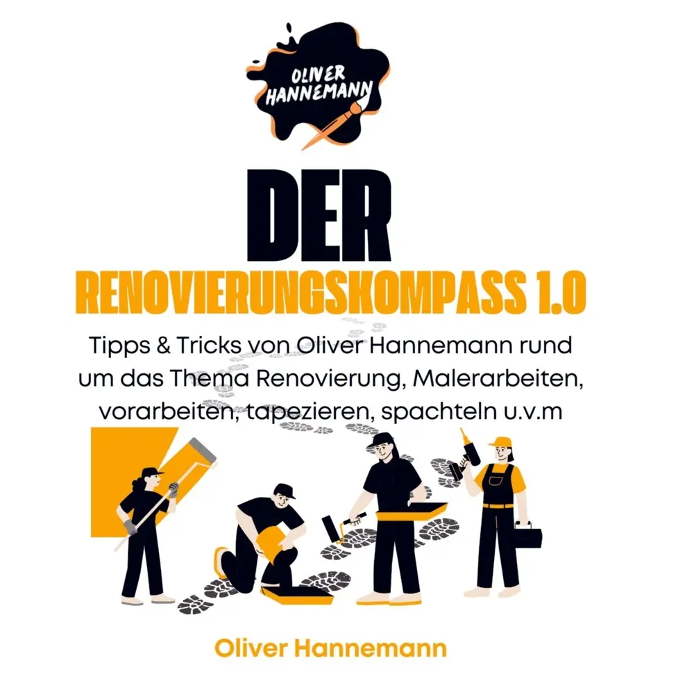 Cover: 9789403735696 | Der Renovierungskompass 1.0 | Oliver Hannemann | Taschenbuch | 56 S.
