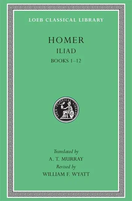 Cover: 9780674995796 | Iliad, Volume I | Books 1-12 | Homer | Buch | Loeb Classical Library