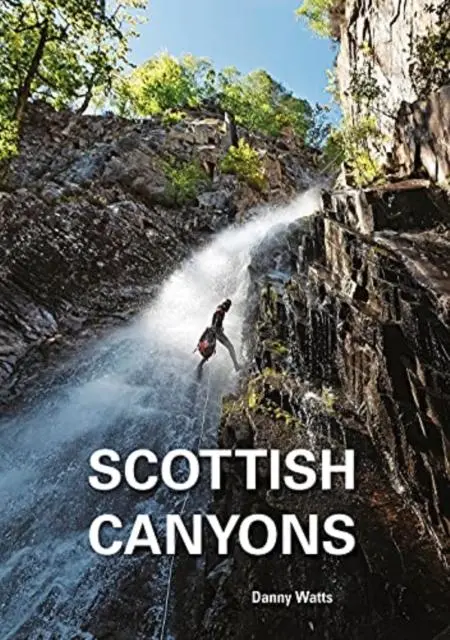 Cover: 9781906095796 | Scottish Canyoning | Danny Watts | Taschenbuch | Englisch | 2021