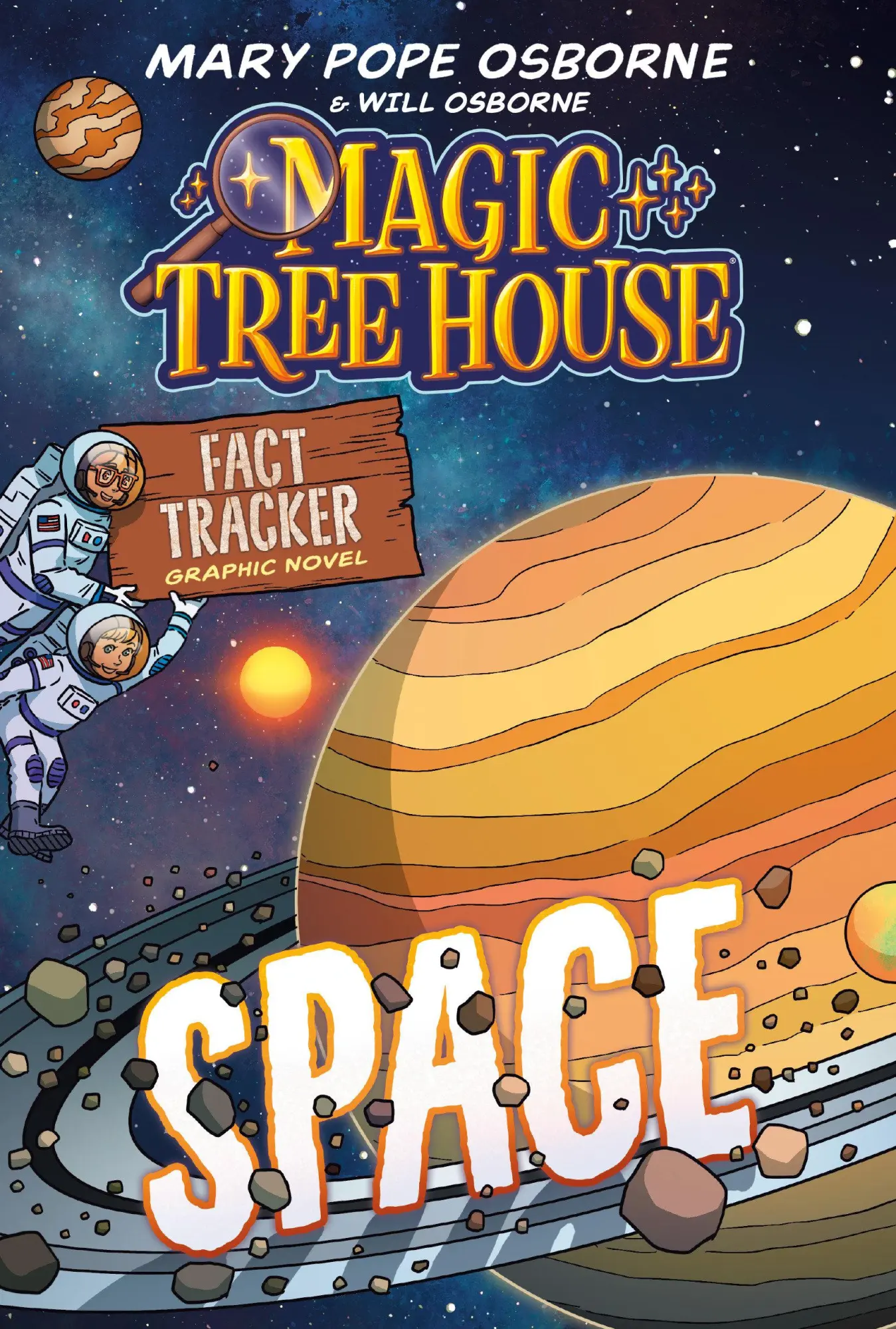 Cover: 9780593705896 | Magic Tree House Fact Tracker Graphic Novel: Space | Mary Pope Osborne