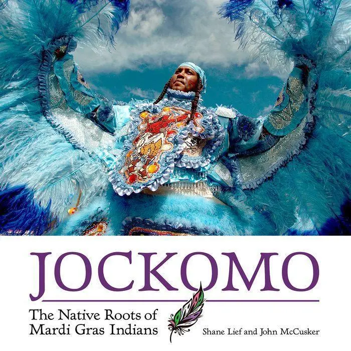 Cover: 9781496825896 | Jockomo | The Native Roots of Mardi Gras Indians | Shane Lief (u. a.)