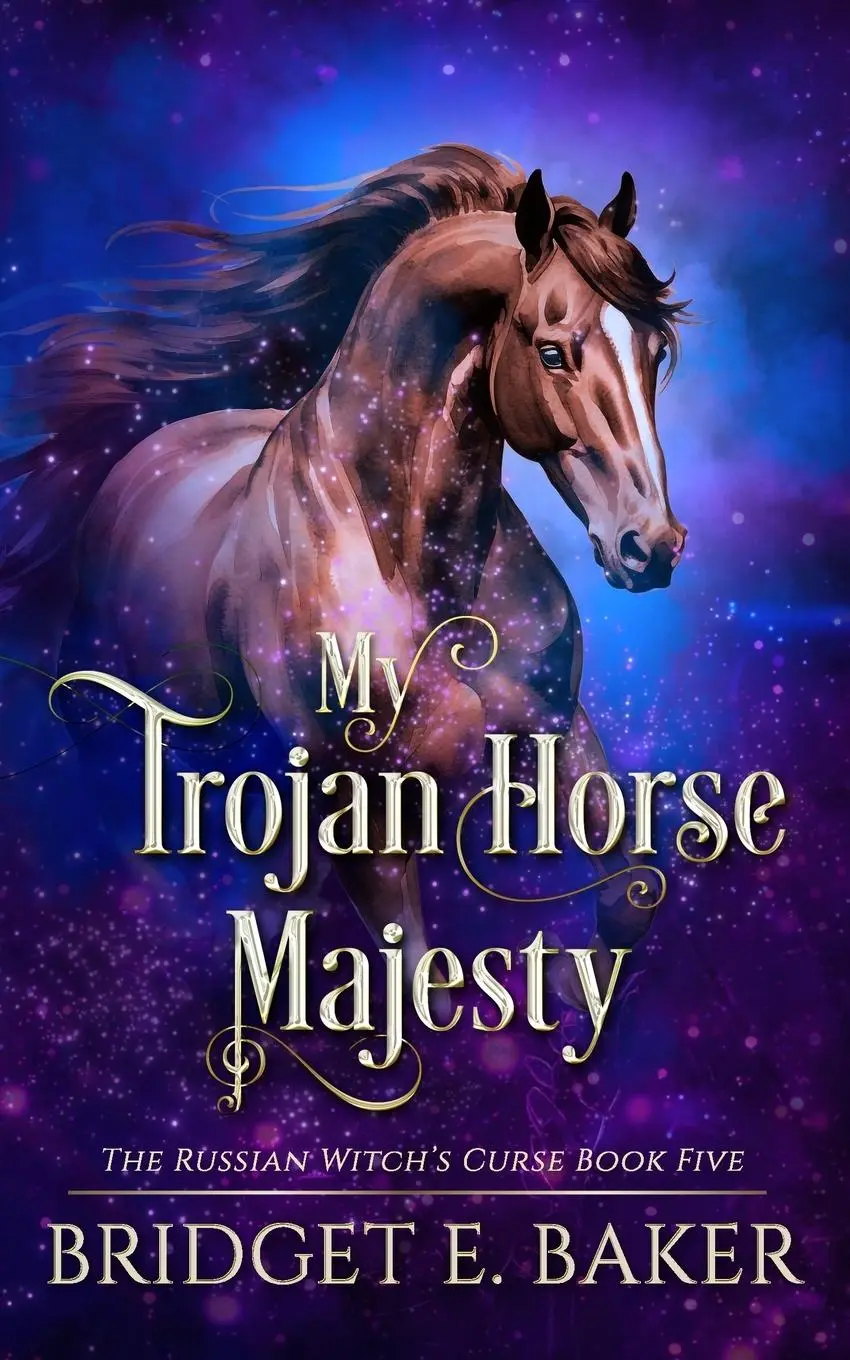 Cover: 9781949655896 | My Trojan Horse Majesty | Bridget E. Baker (u. a.) | Taschenbuch
