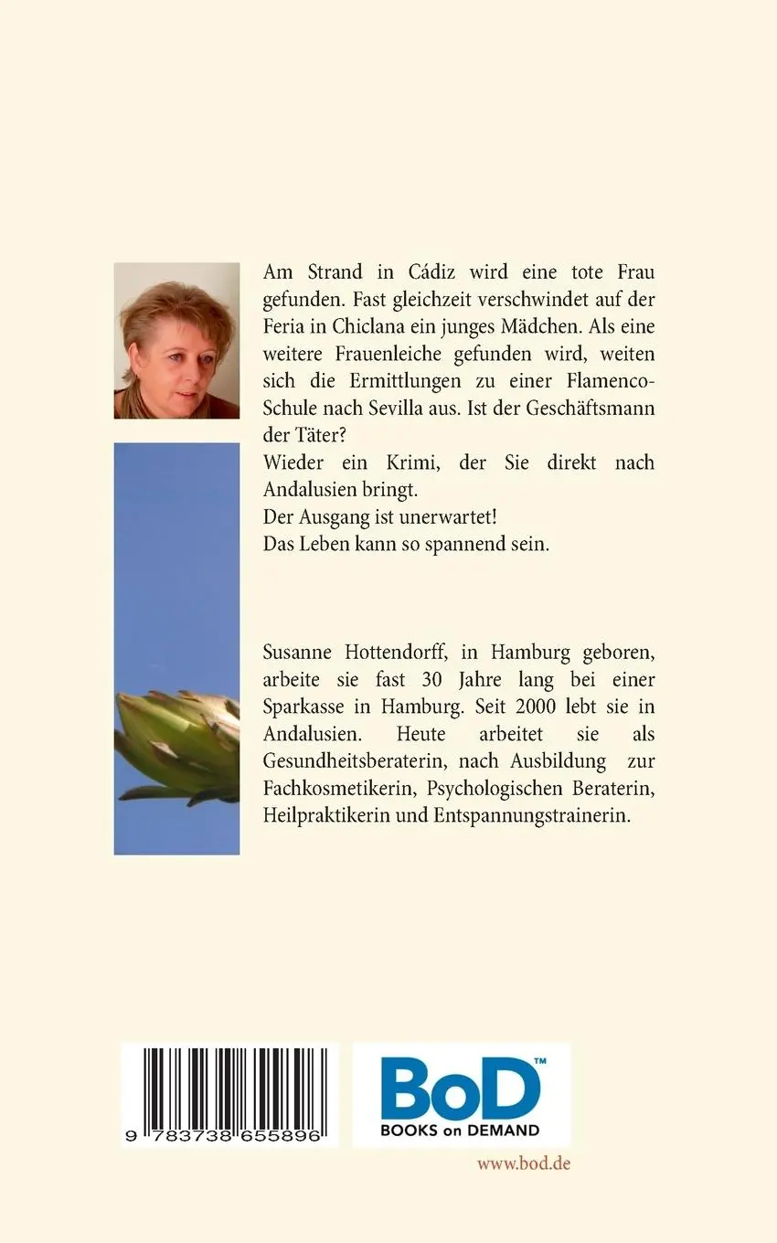 Rückseite: 9783738655896 | Die Flamenco-Tänzerin | Susanne Hottendorff | Taschenbuch | 316 S.