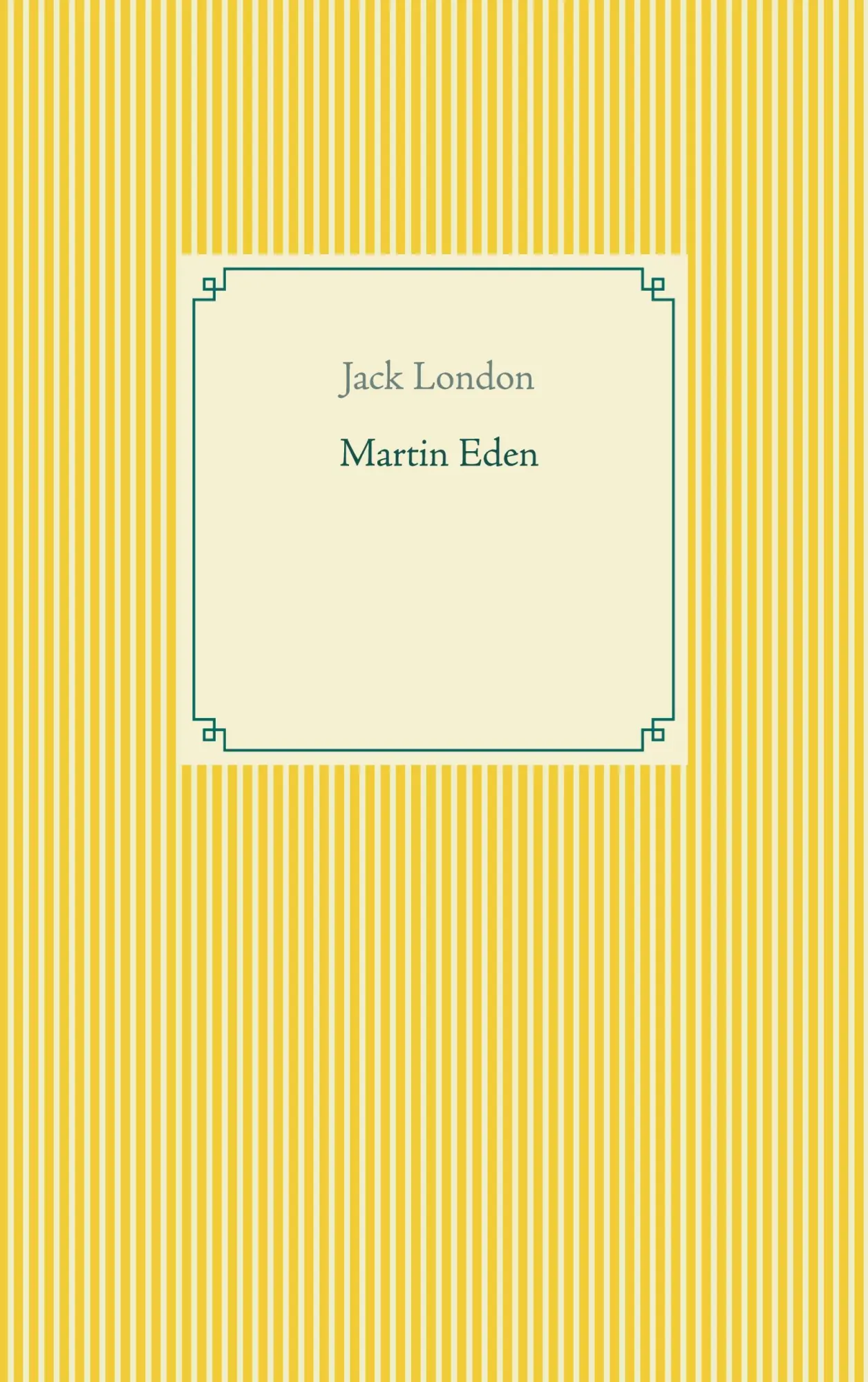 Cover: 9783754325896 | Martin Eden | Jack London | Taschenbuch | Paperback | 380 S. | Deutsch