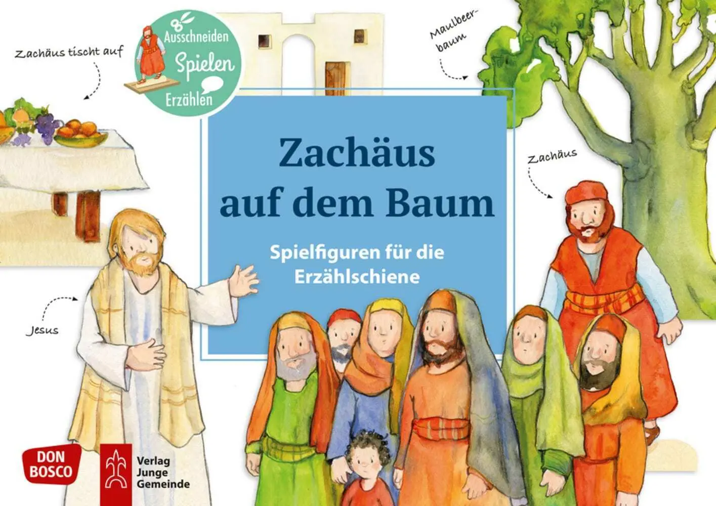 Cover: 4260179515996 | Zachäus auf dem Baum. Erzählschienen-Figurenset | Petra Lefin | 8 S.