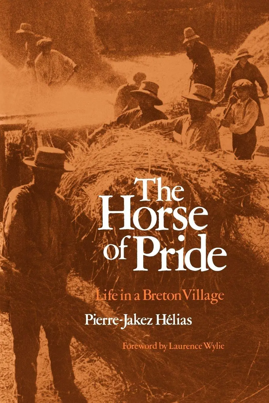 Cover: 9780300025996 | The Horse of Pride | Life in a Breton Village | Pierre-Jakez Helias