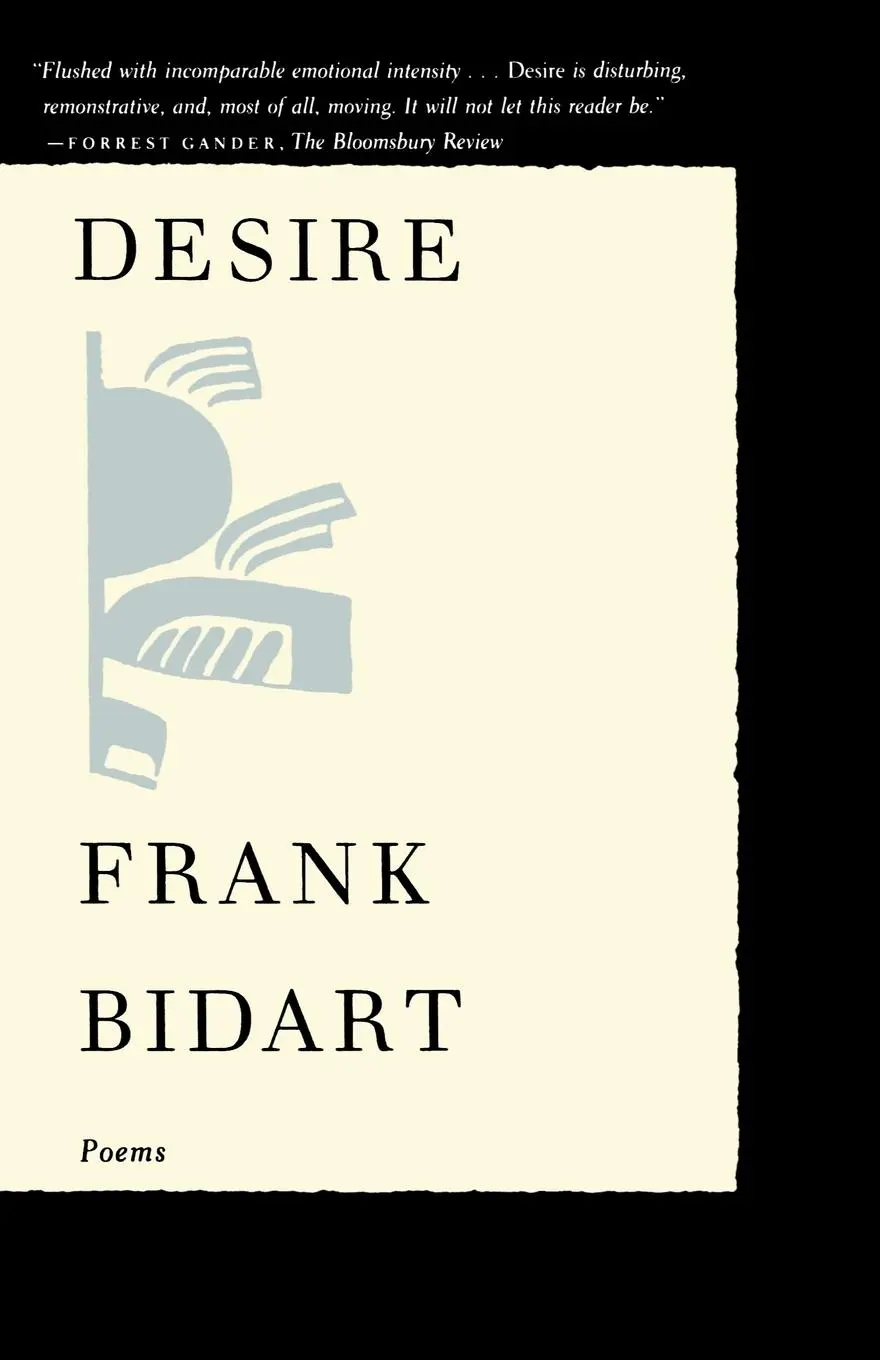 Cover: 9780374525996 | Desire | Poems | Frank Bidart | Taschenbuch | Englisch | 1999