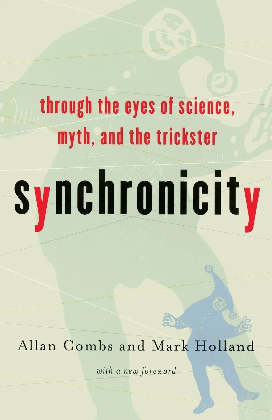 Cover: 9781569245996 | Synchronicity | Through the Eyes of Science, Myth, and the Trickster