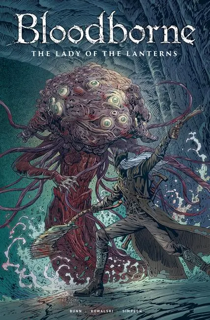 Cover: 9781787735996 | Bloodborne: Lady of the Lanterns (Graphic Novel) | Cullen Bunn | Buch