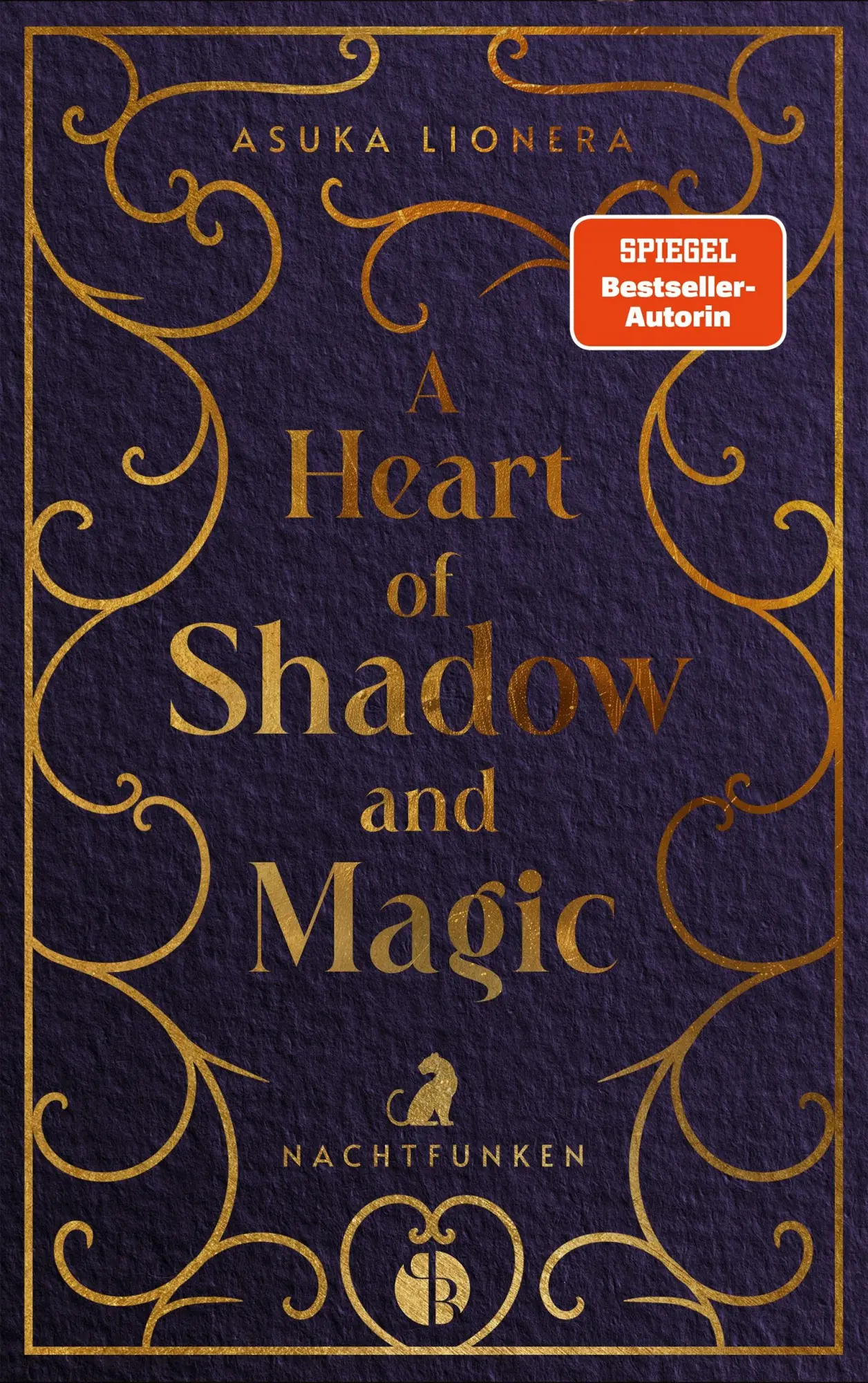 Bild: 9783989425996 | A Heart of Shadow and Magic: Nachtfunken Mit wunderschönem Farbschnitt