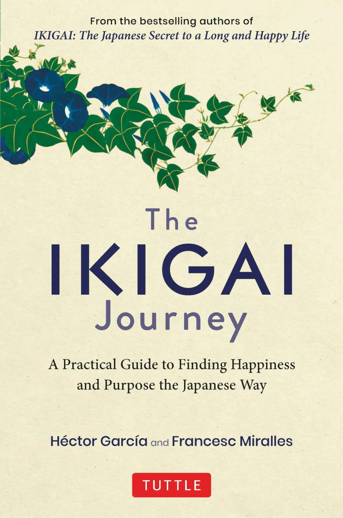 Cover: 9784805315996 | The Ikigai Journey | Hector Garcia (u. a.) | Buch | Gebunden | 2020