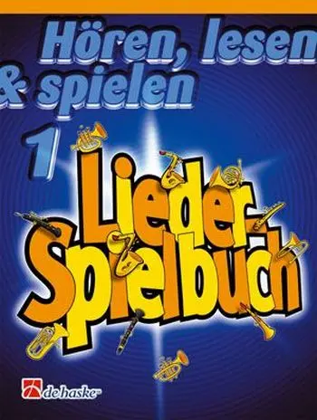 Hören lesen + spielen 1 - Liederspielbuch