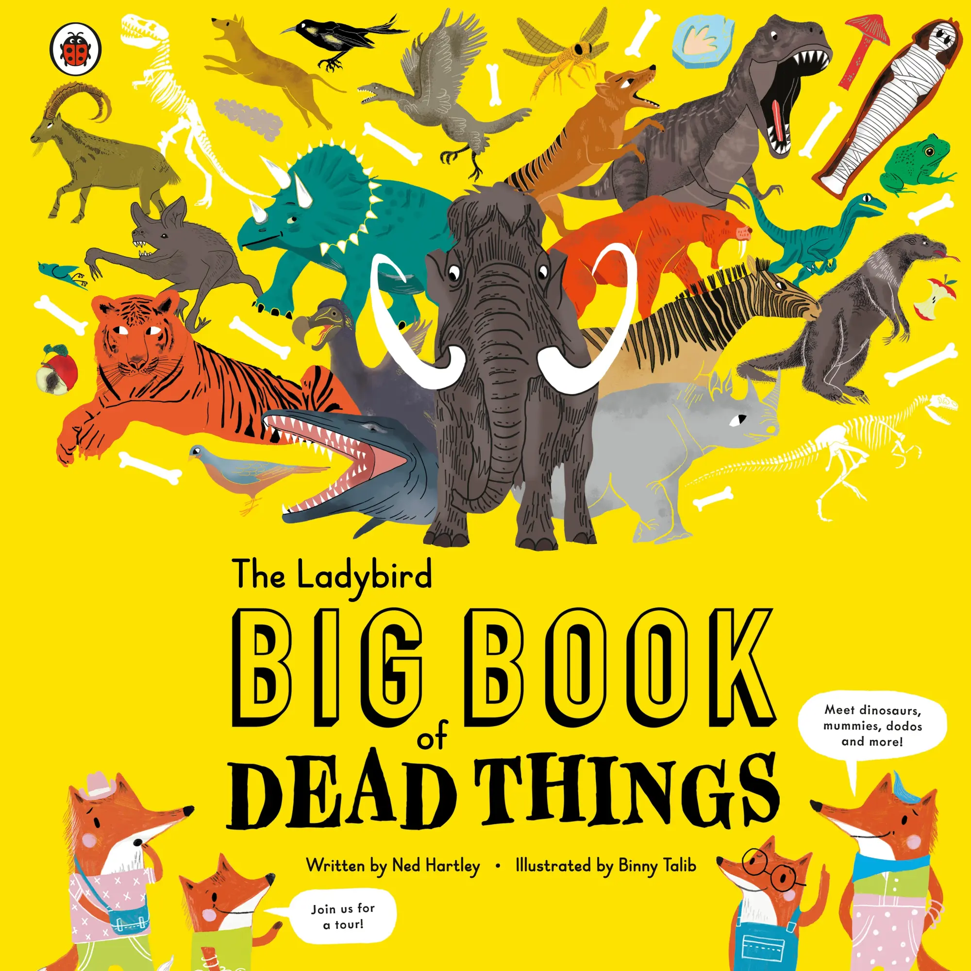 Cover: 9780241376096 | The Ladybird Big Book of Dead Things | Ned Hartley | Buch | Gebunden